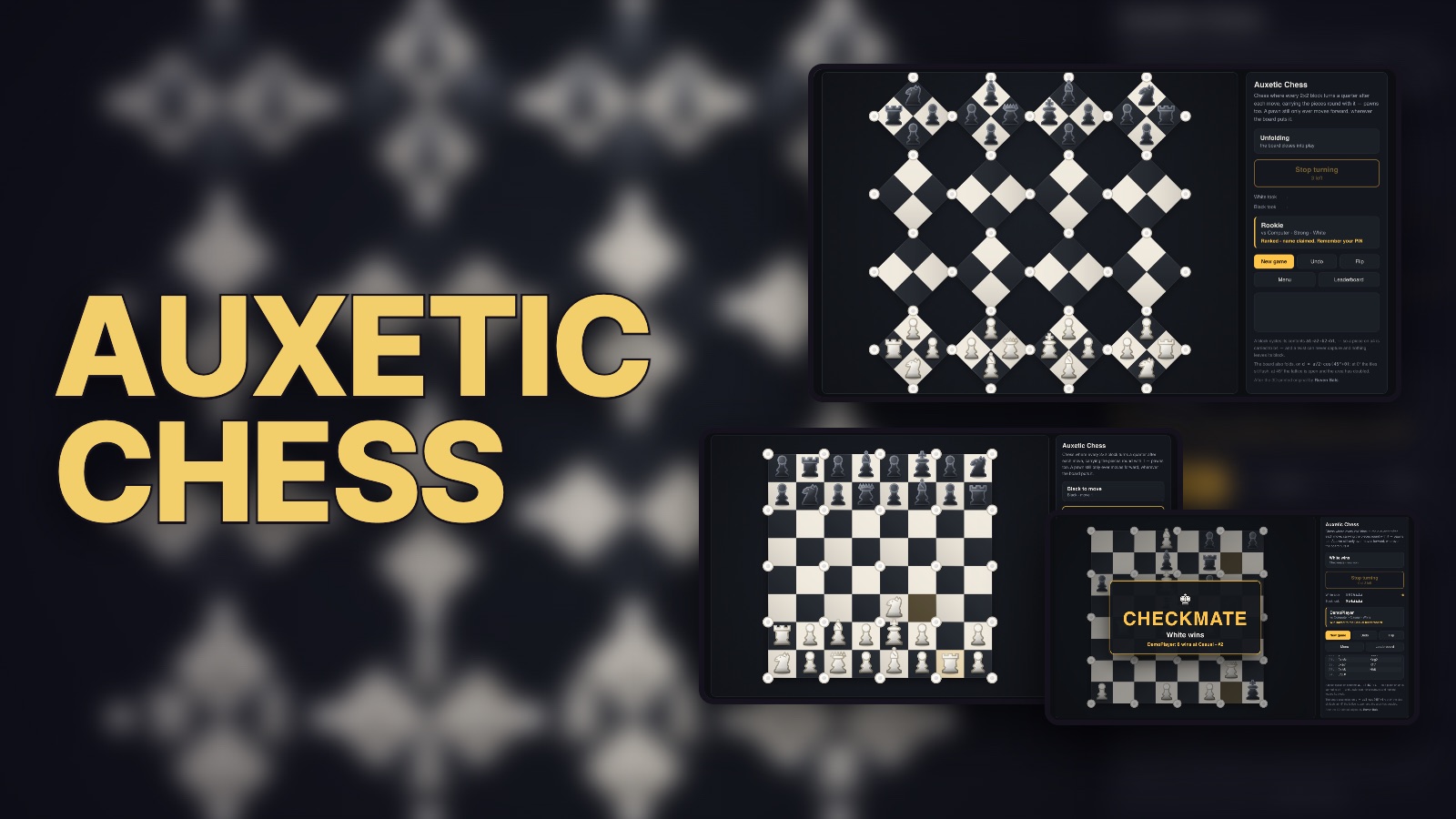 Auxetic Chess: the board bloomed open into rotated diamonds, the board mid-twist, and a checkmate win