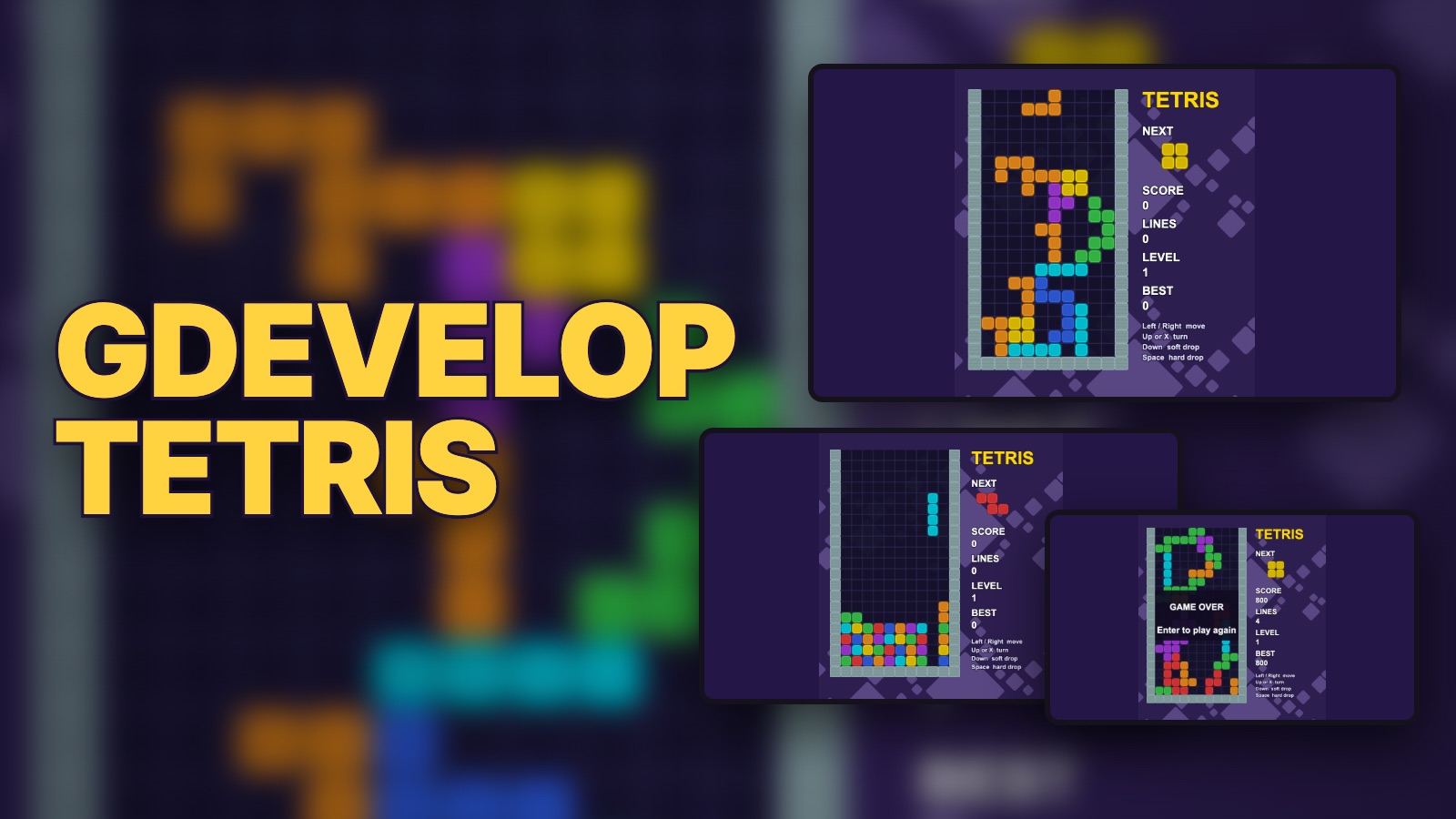 GDevelop Tetris: a game in progress, a stack waiting for the long piece, and the game-over screen