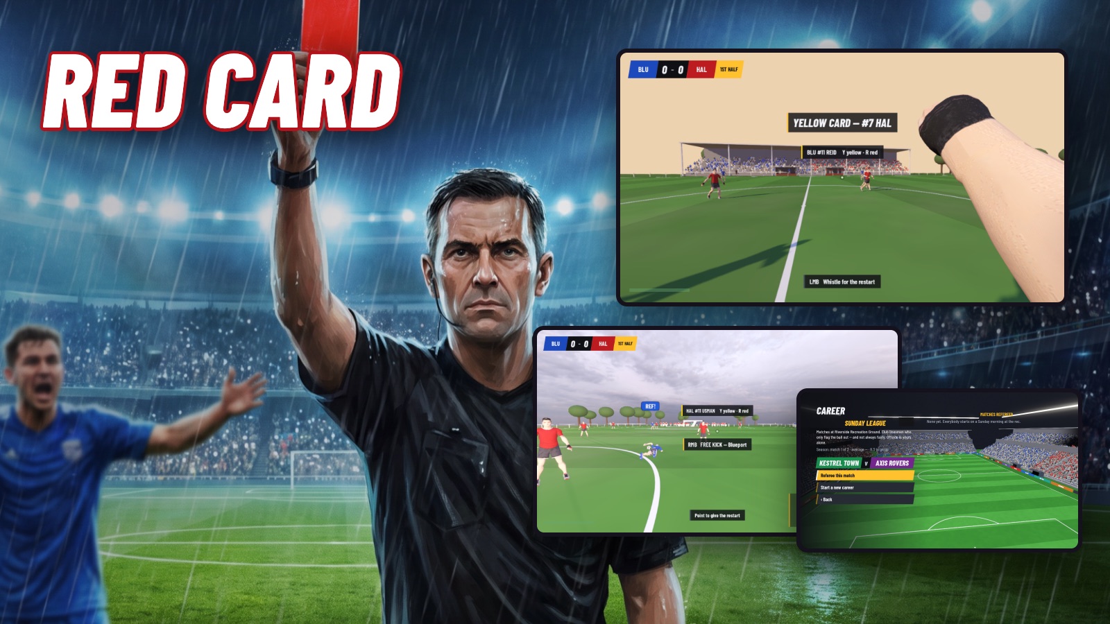 Red Card: painted art of a referee showing a red card in the rain, beside a yellow card from the referee&rsquo;s own eyes, a free kick, and the career screen